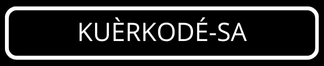 KUÈRKODÉ-SA